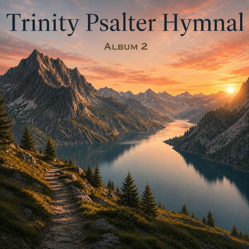 Trinity Psalter Hymnal Album 2 cover